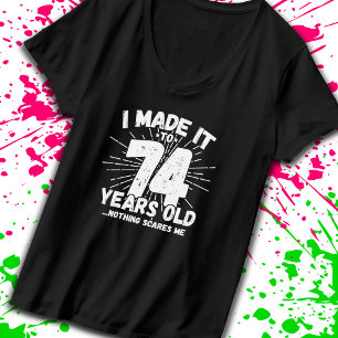 Camiseta Cita de cumpleaños número 74 graciosa Sarcástica d