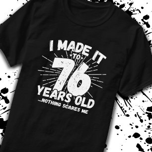Camiseta Cita de cumpleaños número 76 graciosa Sarcástica d