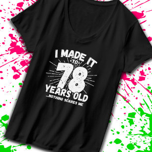 Camiseta Cita de cumpleaños número 78 graciosa Sarcástica d