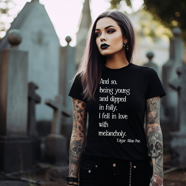 Camiseta Cita de Edgar Allan Poe (Subido por el creador)