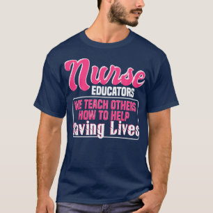 Camiseta Cita de educador de enfermería