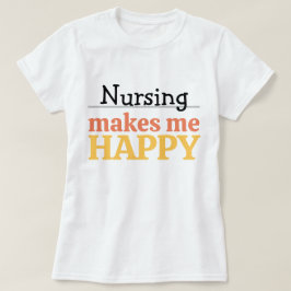 Camiseta Cita de enfermería me hace feliz Color moderno vib