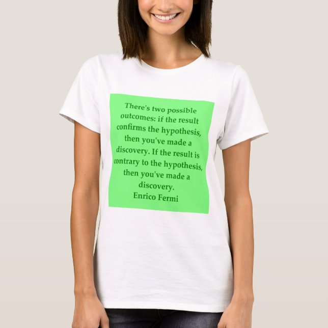 Camiseta Cita de Enrique Fermi (Anverso)