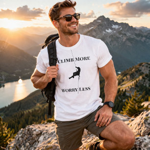 Camiseta Cita de escalada en roca 'Escala más, preocúpate m