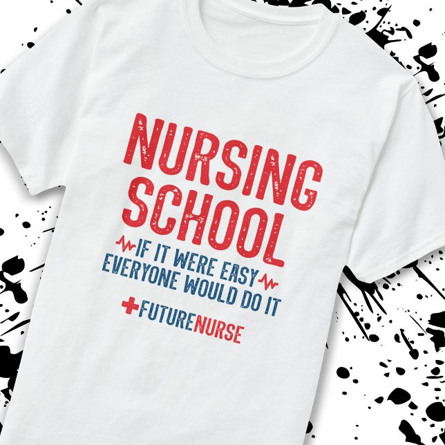 Camiseta Cita de estudiante de escuela de enfermería - Enfe (Subido por el creador)