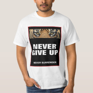 Camiseta Cita de éxito nunca ceder nunca rendirse