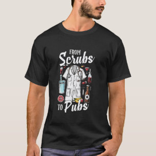 Camiseta Cita de fiesta después del trabajo de Scrubs To Pu