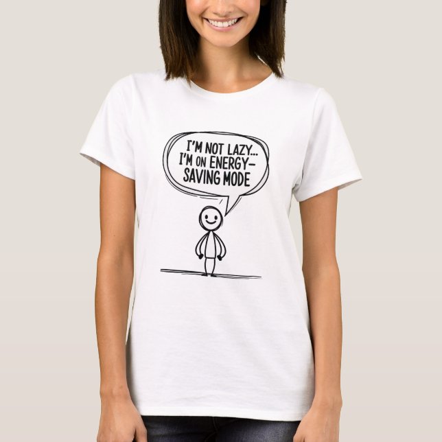 Camiseta Cita de figura de palo sarcástico - Ahorro de ener (Anverso)