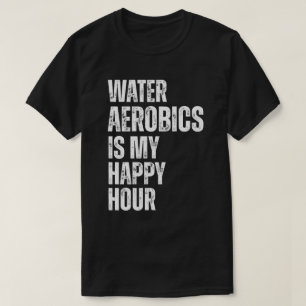Camiseta Cita de Fitness de Hora Feliz de Aeróbic Acuático