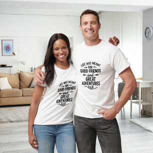 Camiseta Cita de Friends Adventures