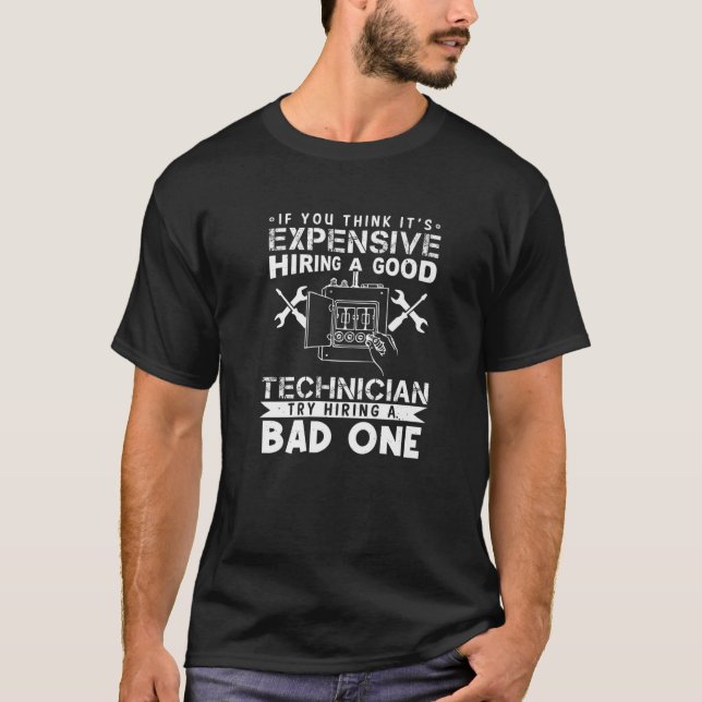 Camiseta Cita De Funny Engineering Technician Para Técnico (Anverso)
