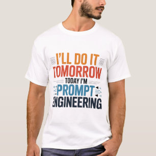 Camiseta Cita de Geek de Ingeniería Graciosa de AI