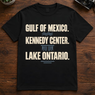 Camiseta Cita de Geografía Golfo de México Centro Kennedy