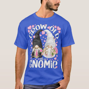 Camiseta Cita de Gnomos de Novia y Novio Lindos  Envejecer 