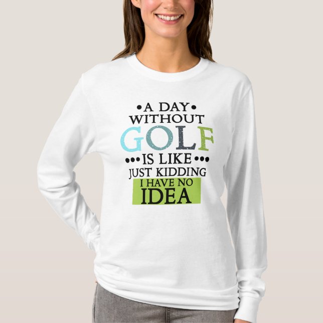 Camiseta cita de golf divertida (Anverso)