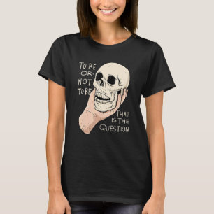 Camiseta Cita de Hamlet para ser o no ser diseño