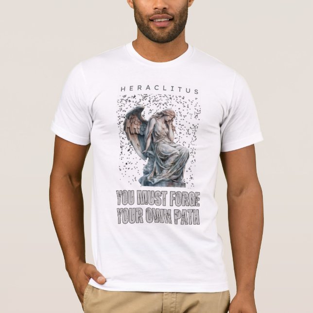 Camiseta Cita de Heraclitus - Forjar tu propio camino (Anverso)