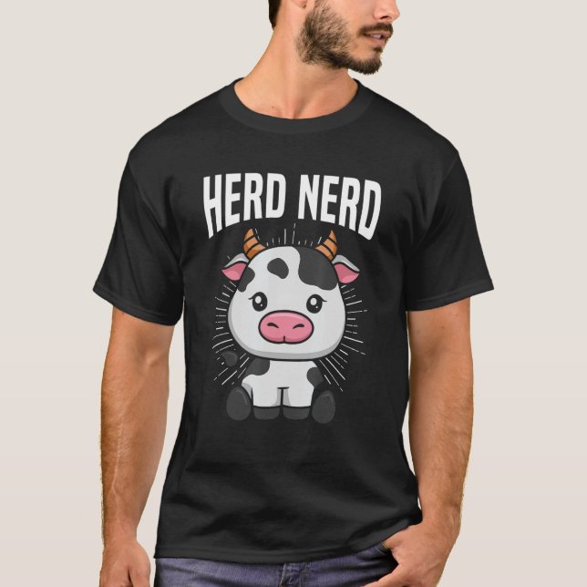 Camiseta Cita de Herd Nerd para un agricultor de vacas (Anverso)