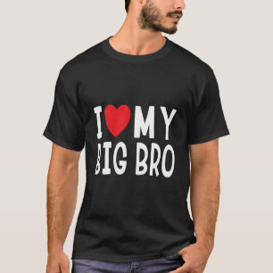 Camiseta Cita de hermandad que amo a mi hermano mayor del c