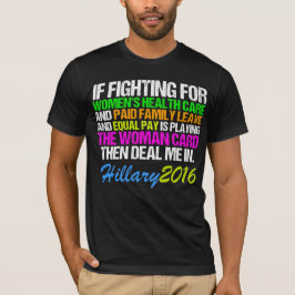 Camiseta Cita de Hillary de la tarjeta de la mujer