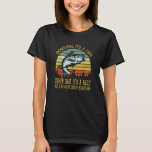 Camiseta Cita de humor adulto Pescar a veces pilla un subid