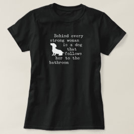 Camiseta Cita de humor de perro - Dachshund