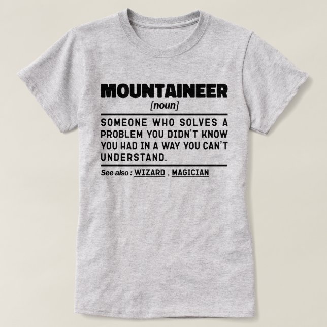 Camiseta Cita de humor para amantes de los campos montañese (Diseño del anverso)