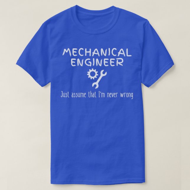 Camiseta Cita de ingeniero mecánico que nunca fue un motor  (Diseño del anverso)