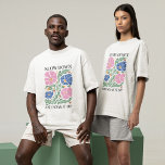Camiseta Cita de inspiración floral de retro boho<br><div class="desc">Retro Boho Floral Inspiración Cita Camiseta</div>