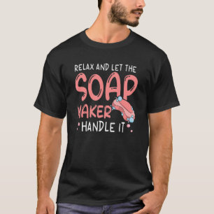 Camiseta Cita de jaboncitos caseros para creador de jabón 1