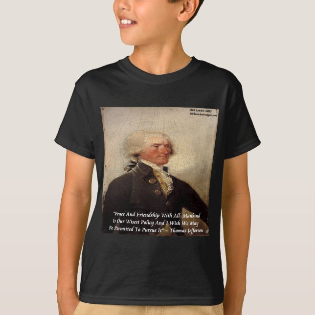 Camiseta Cita de Jefferson "Paz/Amistad" (Anverso)