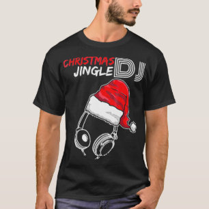 Camiseta Cita de jingle de DJ - Regalos divertidos
