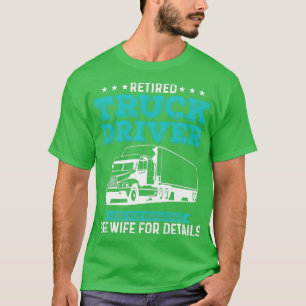 Camiseta Cita De Jubilación Graciosa Para Conductor De Cami