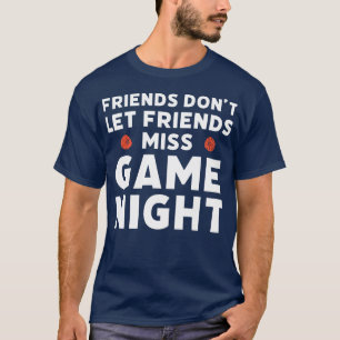 Camiseta Cita de juego divertida para juegos de mesa