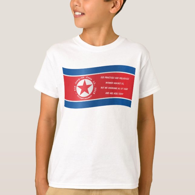 Camiseta Cita de Kim Jong un durante la cumbre con Trump el (Anverso)