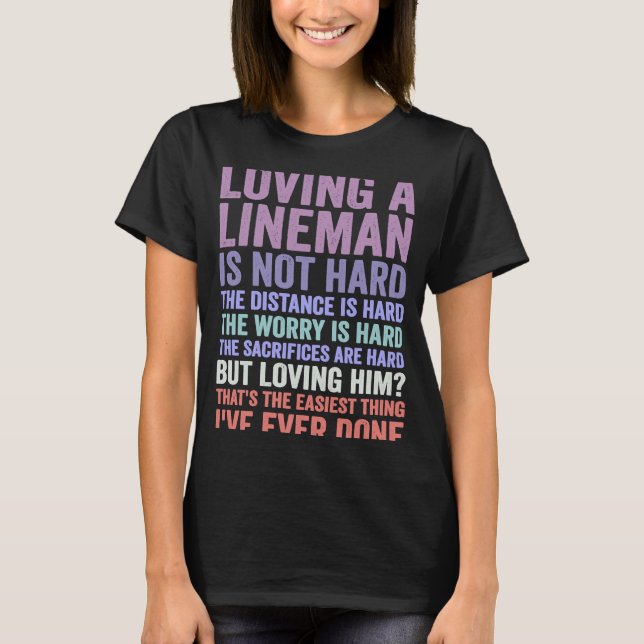 Camiseta Cita de la esposa de lineman eléctrico (Anverso)