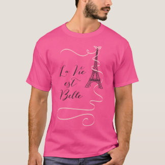 Camiseta Cita de La Vie Est Belle Paris