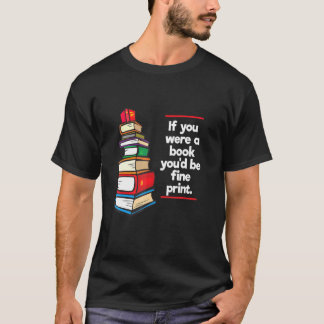 Camiseta Cita de lectura de novela de libros que dice