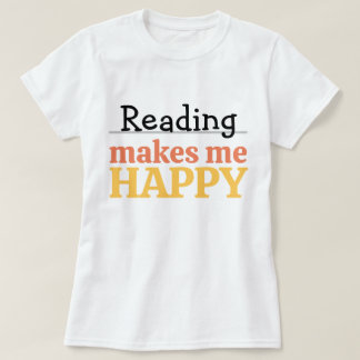 Camiseta Cita de Leer Me Hace Feliz Gusano de Libro Vibrant
