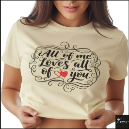 Camiseta Cita de Letra a Mano 'Todo de Mí' Corazón