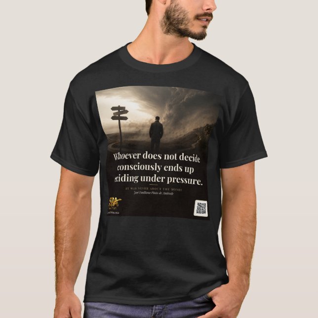 Camiseta Cita de Libro Decide Conscientemente (Anverso)