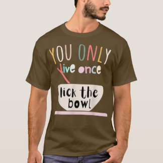 Camiseta Cita de los amantes del pan, comida y bebida de Gu