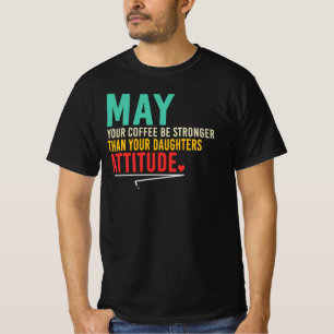 Camiseta Cita de mamá con actitud de hija más fuerte que el