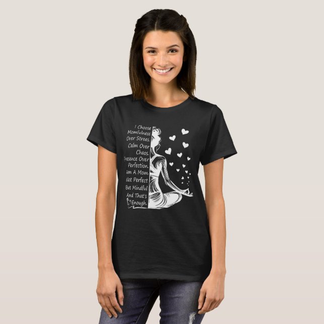 Camiseta Cita de mamá consciente sobre el estrés (Anverso completo)