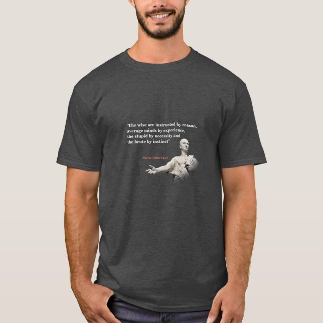 Camiseta Cita De Marcus Tullius Cicero Por Razón (Anverso)