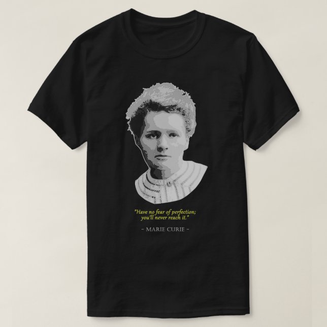 Camiseta Cita de Marie Curie (Diseño del anverso)