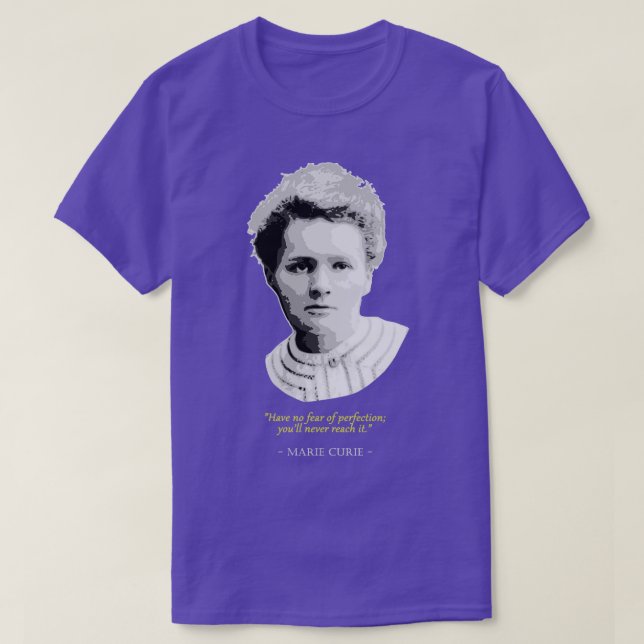 Camiseta Cita de Marie Curie (Diseño del anverso)