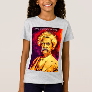 Camiseta Cita de Mark Twain sobre cómo avanzar