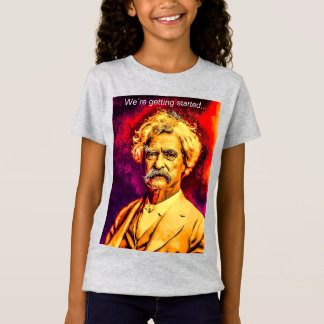 Camiseta Cita de Mark Twain sobre cómo avanzar