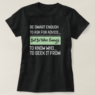 Camiseta Cita de Mentalidad Sabia de Apoyo Maestro Negro 